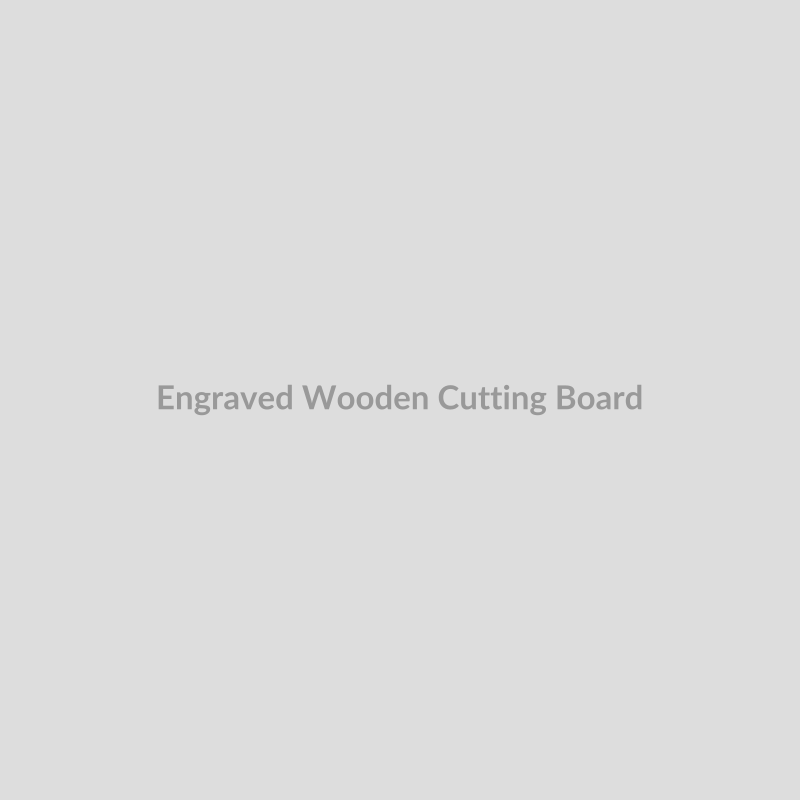 Engraved Wooden Cutting Board